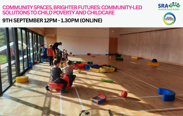 Community Spaces, Brighter Futures: Community-Led Solutions to Child Poverty & Childcare