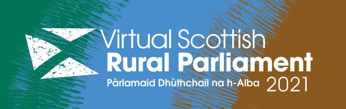 "Virtual Scottish Rural Parliament 2021" in text
